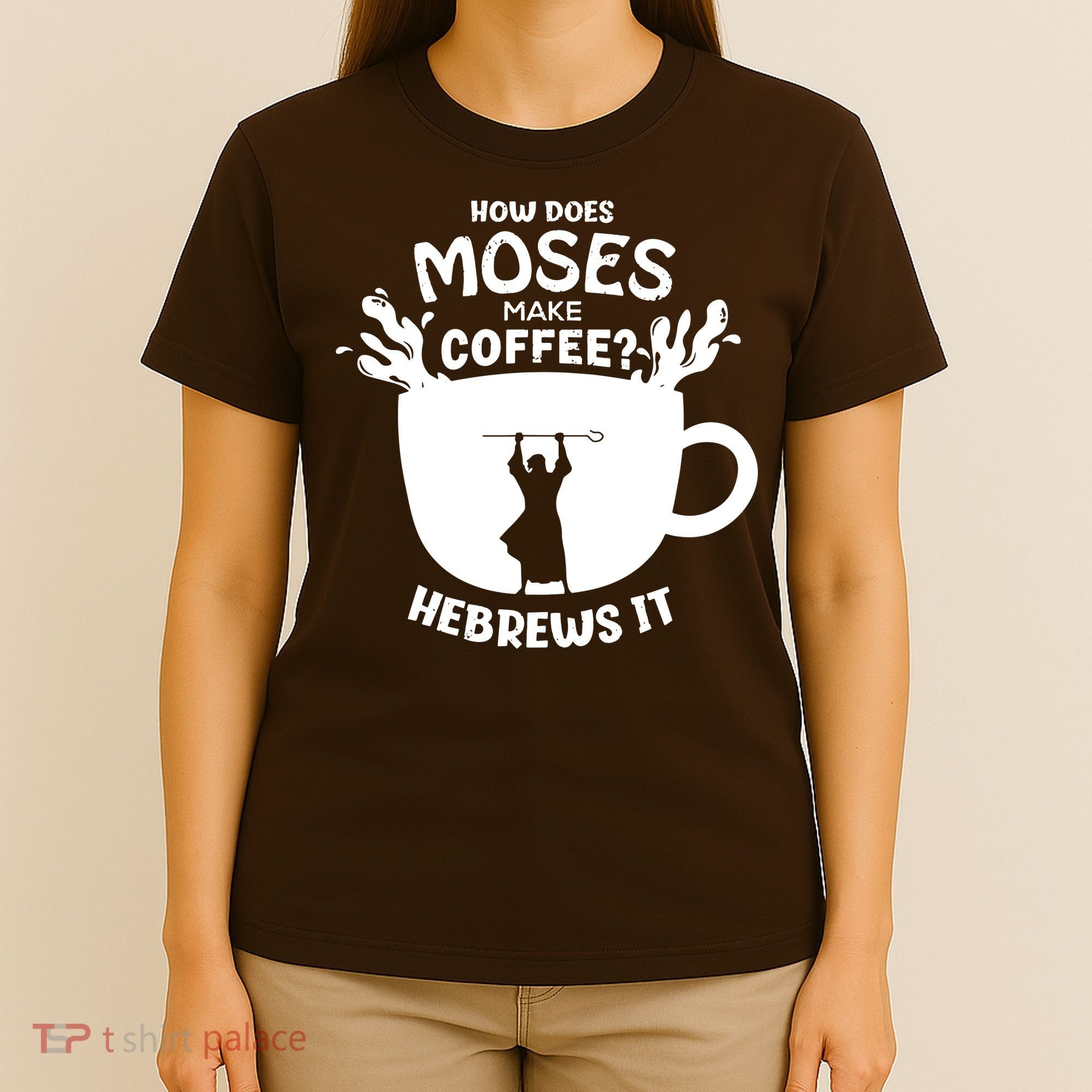 How Does Moses Make Coffee Hebrews It T-Shirt