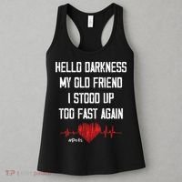 Hello Darkness My Old Friend I Stood Up Too Fast Again Pots Women's Tank Top thumb 3