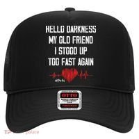 Hello Darkness My Old Friend I Stood Up Too Fast Again Pots Hat thumb 0