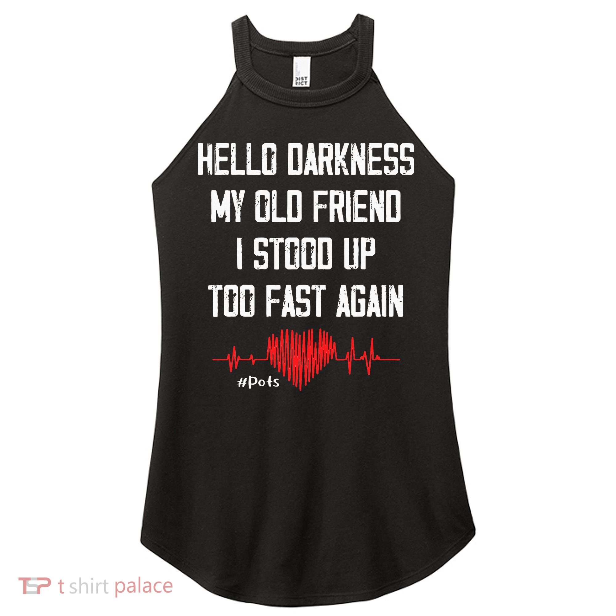 Hello Darkness My Old Friend I Stood Up Too Fast Again Pots Women's Perfect Tri Rocker Tank