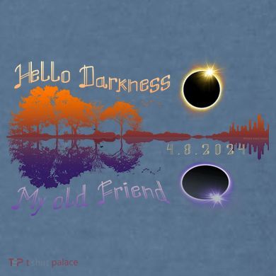 Hello Darkness My Old Friend Solar Eclipse Trending Design Garment-Dyed Sweatshirt