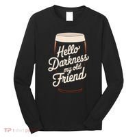 Hello Darkness My Old Friend Long Sleeve Shirt thumb 0