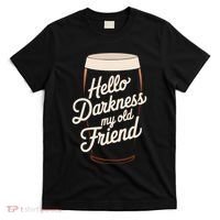 Hello Darkness My Old Friend T-Shirt thumb 0
