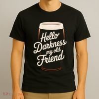 Hello Darkness My Old Friend T-Shirt thumb 3