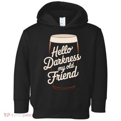 Hello Darkness My Old Friend Toddler Hoodie