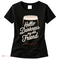 Hello Darkness My Old Friend Women's T-Shirt thumb 0