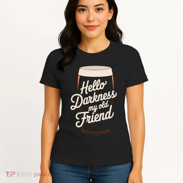 Hello Darkness My Old Friend Women's T-Shirt