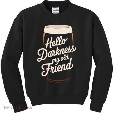 Hello Darkness My Old Friend Kids Sweatshirt