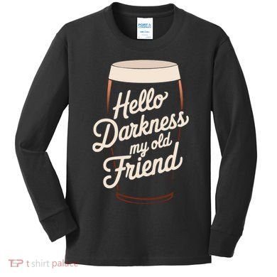 Hello Darkness My Old Friend Kids Long Sleeve Shirt