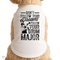 Hilarious Drum Major Saying Fun School Marching Band Art Doggie Tank thumb 0