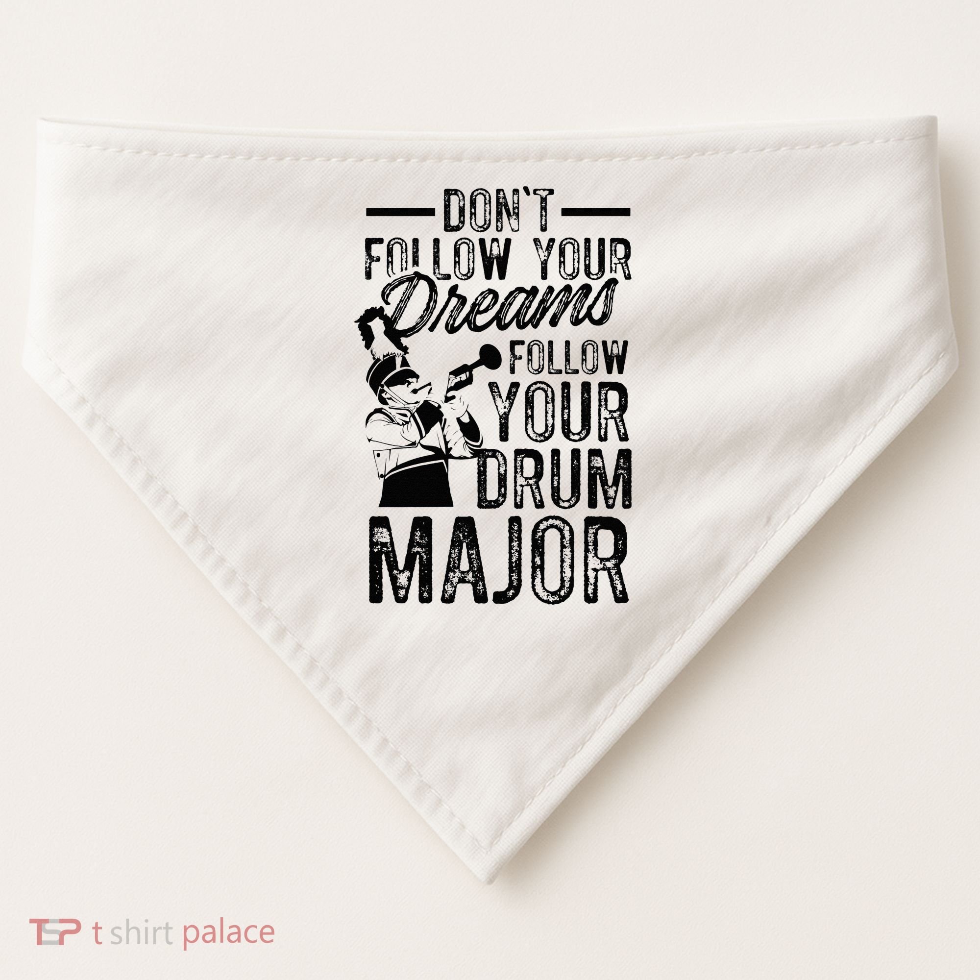 Hilarious Drum Major Saying Fun School Marching Band Art USA-Made Doggie Bandana