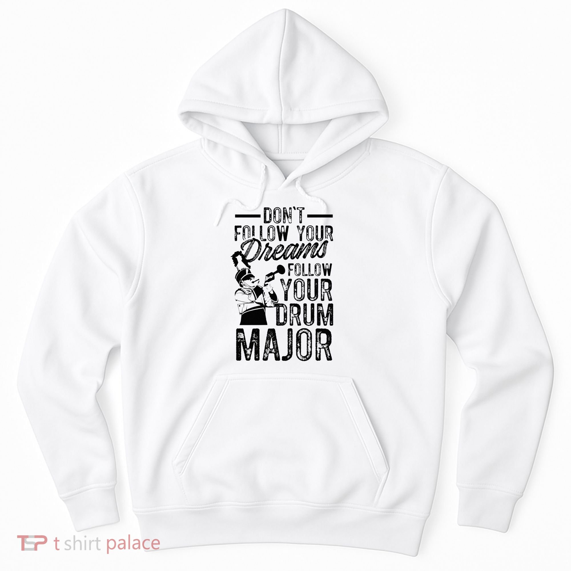 Hilarious Drum Major Saying Fun School Marching Band Art Hoodie