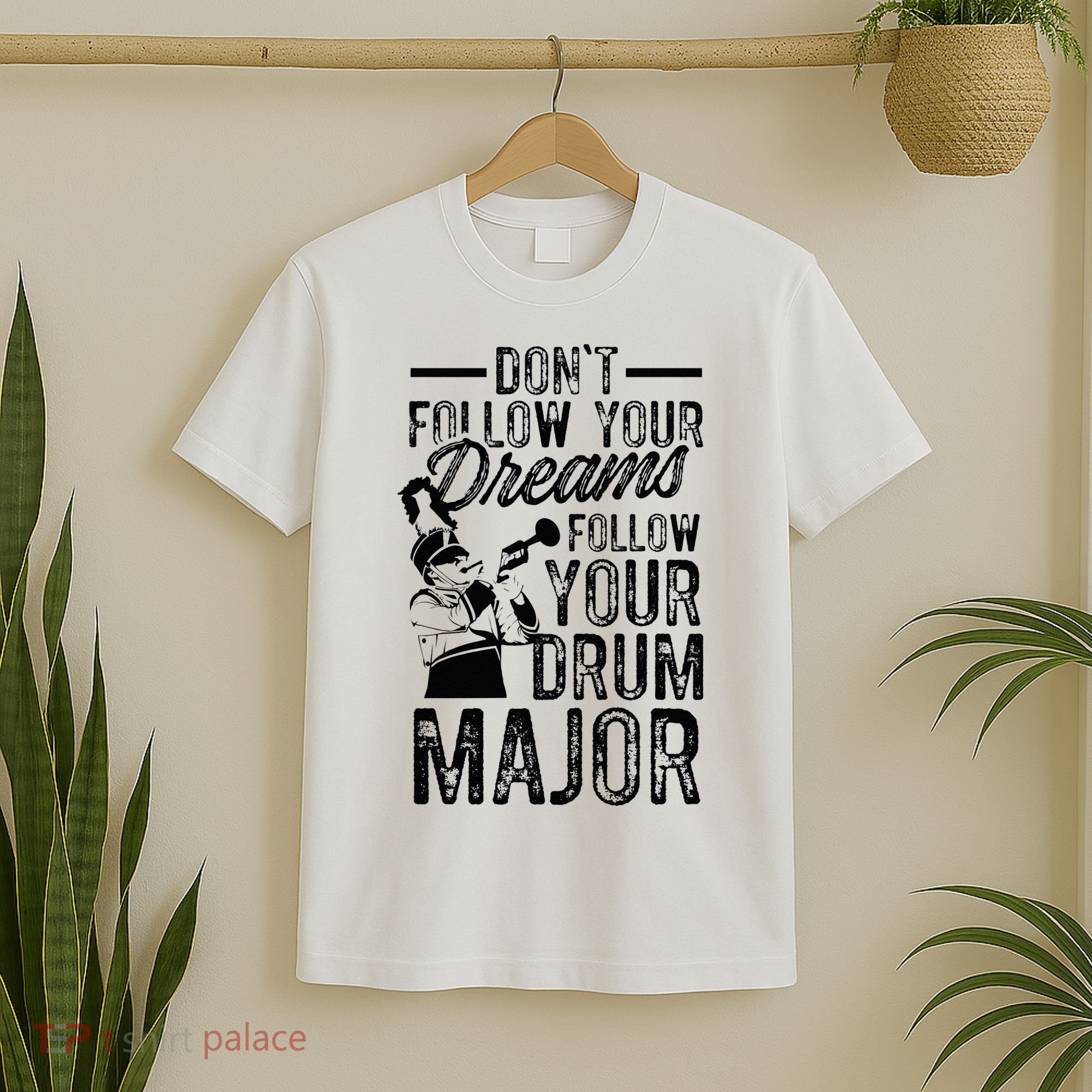 Hilarious Drum Major Saying Fun School Marching Band Art T-Shirt