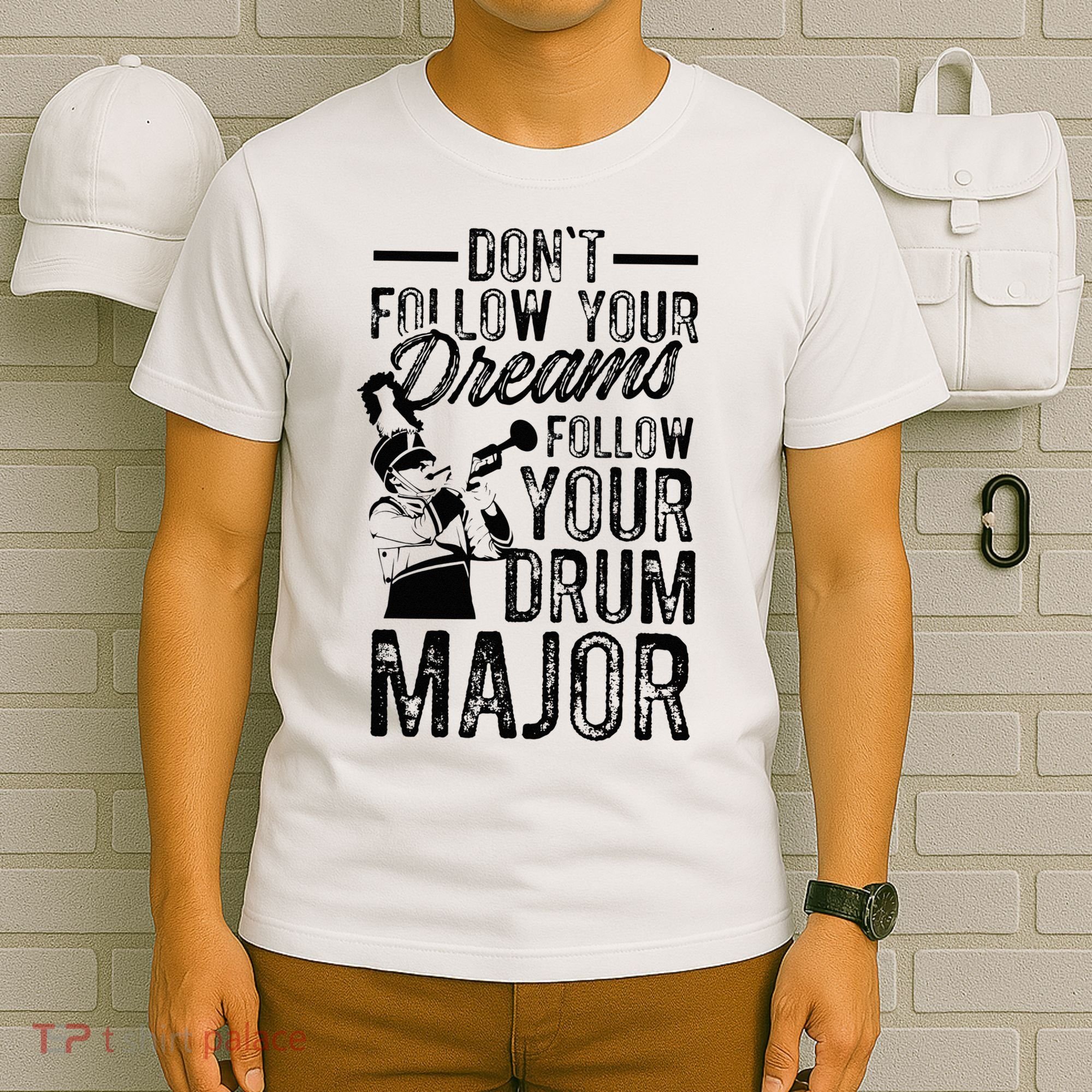 Hilarious Drum Major Saying Fun School Marching Band Art T-Shirt