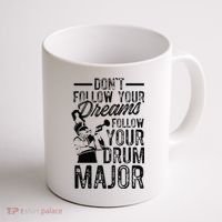 Hilarious Drum Major Saying Fun School Marching Band Art Coffee Mug thumb 1