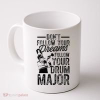 Hilarious Drum Major Saying Fun School Marching Band Art Coffee Mug thumb 0