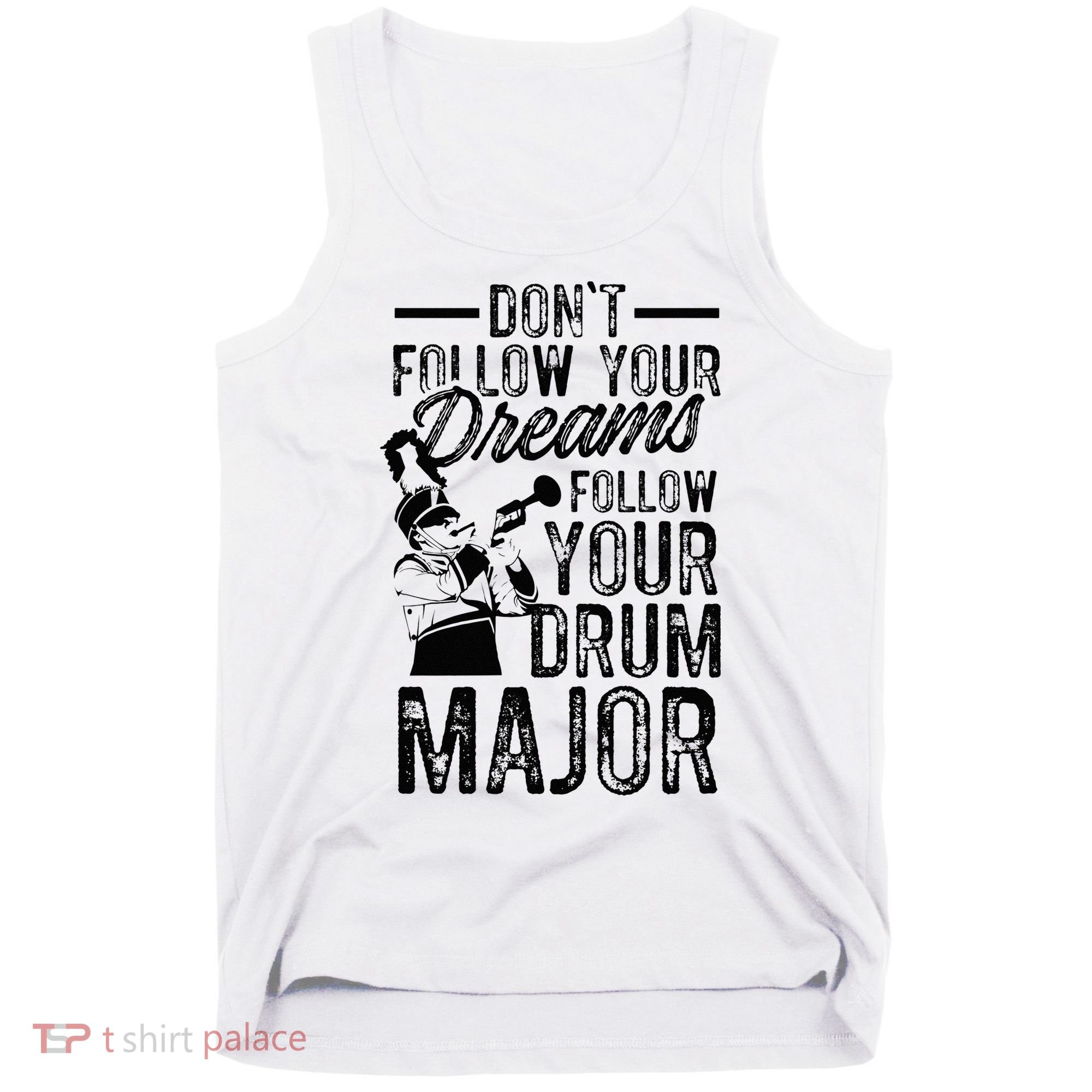 Hilarious Drum Major Saying Fun School Marching Band Art Tank Top