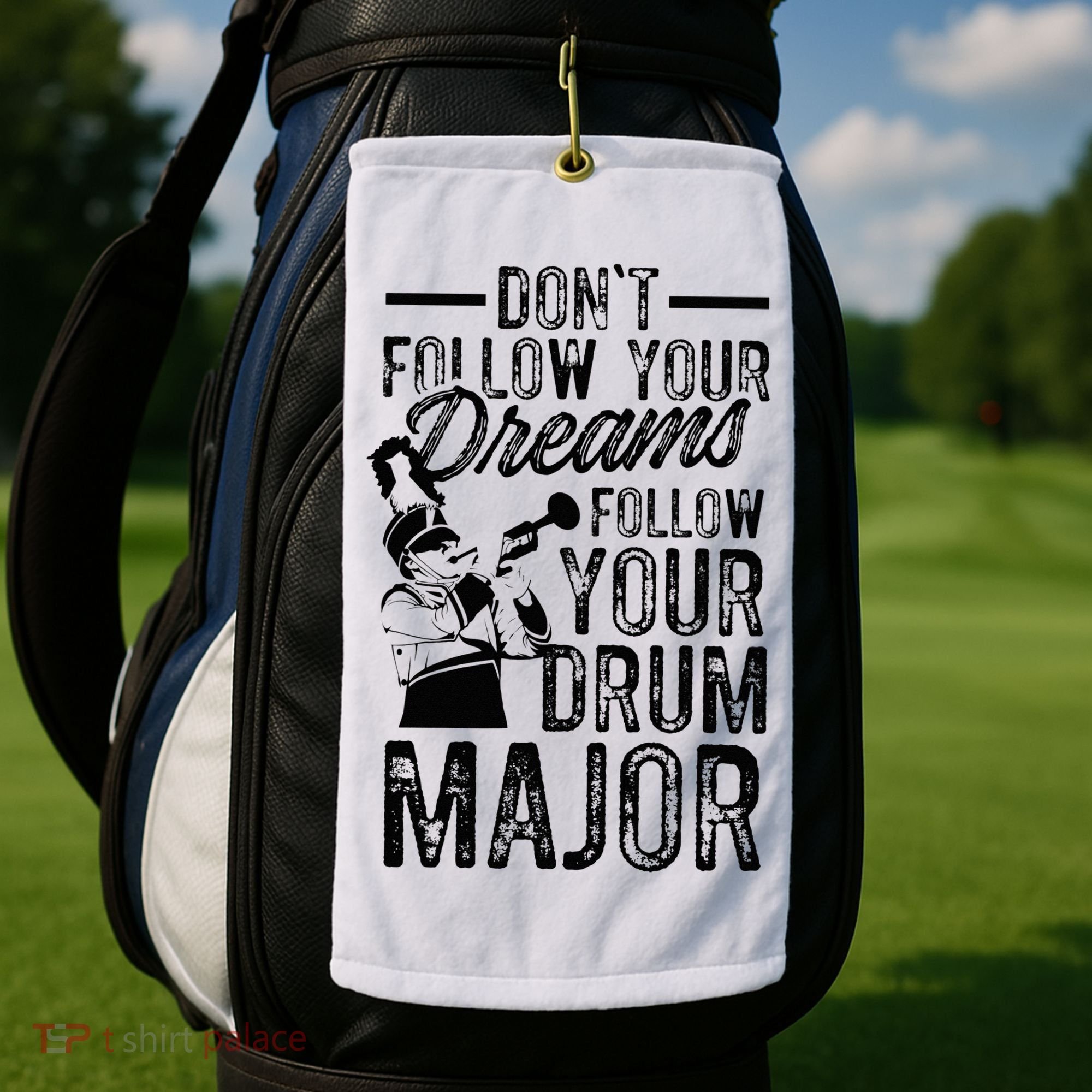 Hilarious Drum Major Saying Fun School Marching Band Art Golf Towel