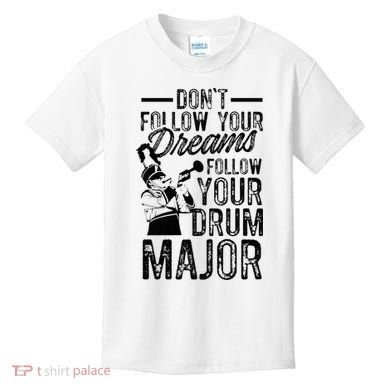 Hilarious Drum Major Saying Fun School Marching Band Art Kids T-Shirt