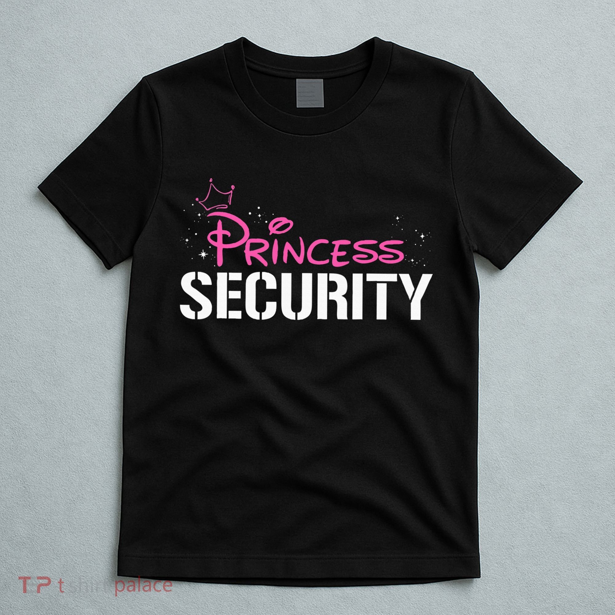 Halloween Dad Mom Daughter Adult Costume Princess Security T-Shirt
