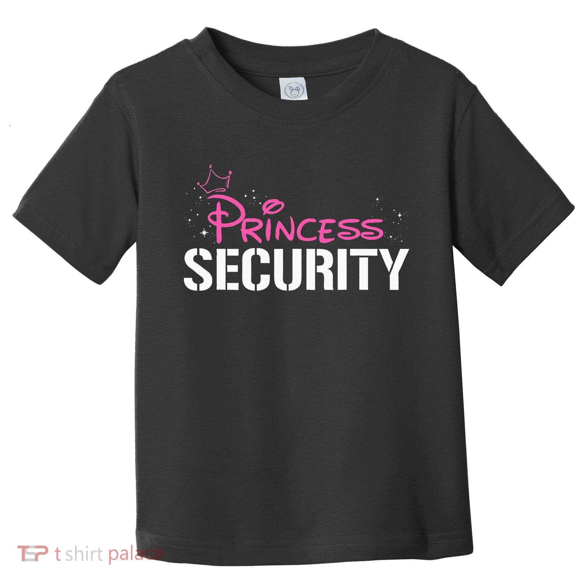 Halloween Dad Mom Daughter Adult Costume Princess Security Toddler T-Shirt