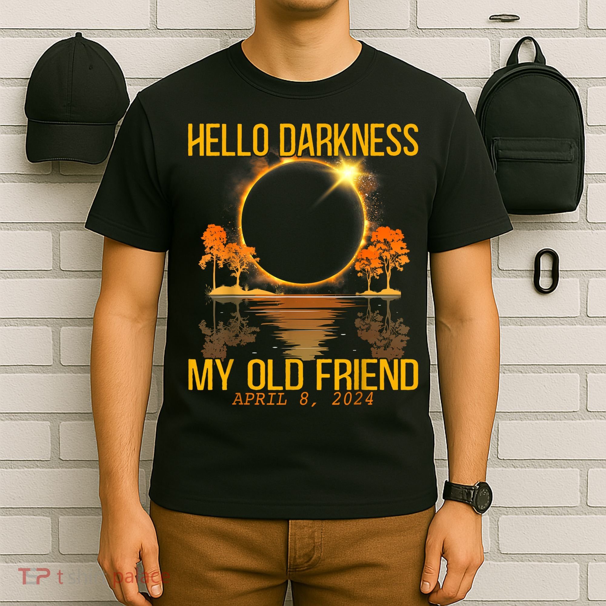 Hello Darkness My Old Friend Solar Eclipse April 08 2024 T-Shirt
