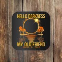 Hello Darkness My Old Friend Solar Eclipse April 08 2024 Coaster thumb 0