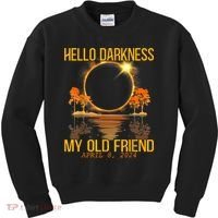 Hello Darkness My Old Friend Solar Eclipse April 08 2024 Kids Sweatshirt thumb 0