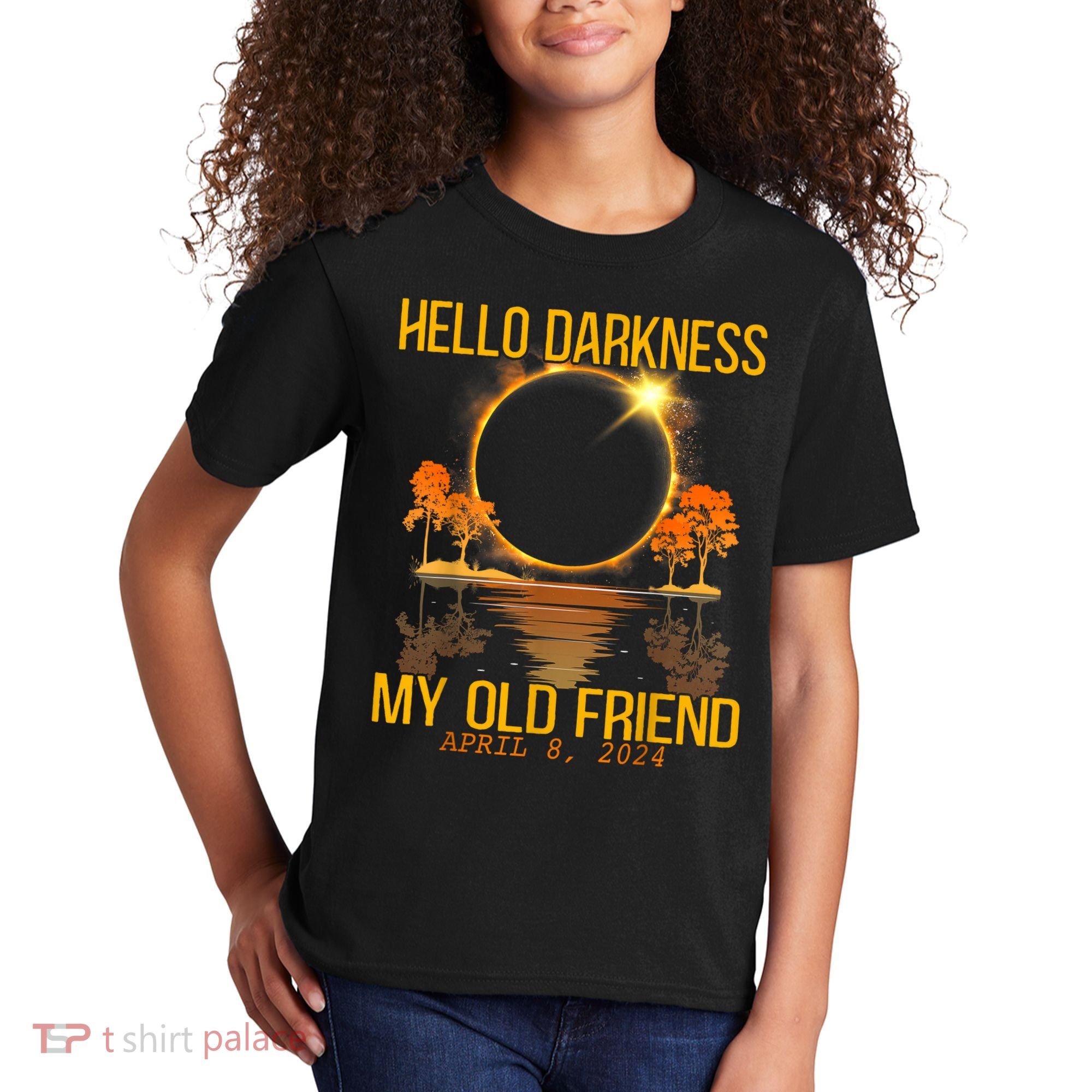 Hello Darkness My Old Friend Solar Eclipse April 08 2024 Kids T-Shirt