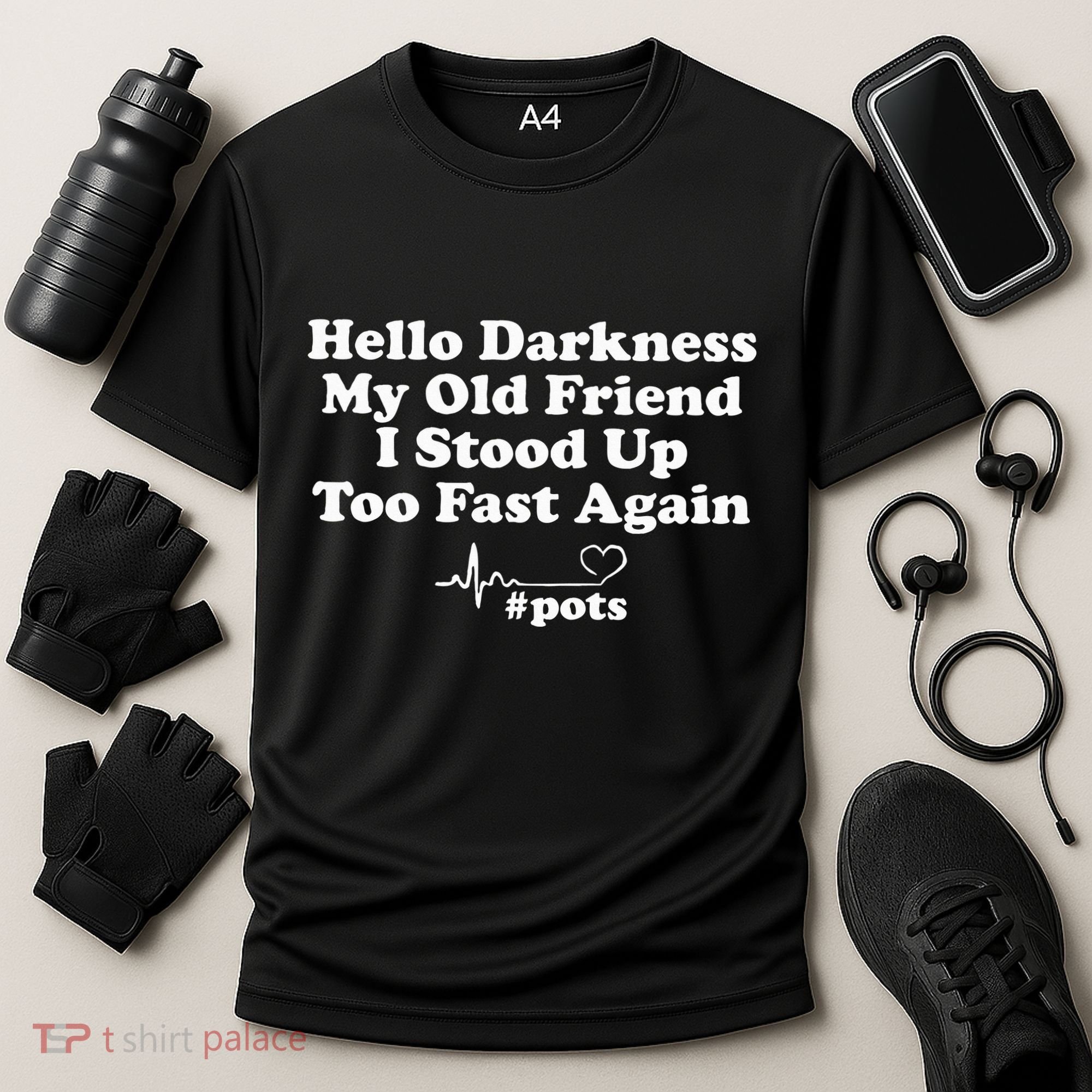 Hello Darkness My Old Friend I Stood Up Too Fast Again Pots Cooling Performance Crew T-Shirt