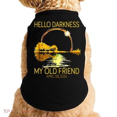 Hello Darkness My Old Friend Funny 2024 Solar Eclipse 4.8.24 Doggie Tank
