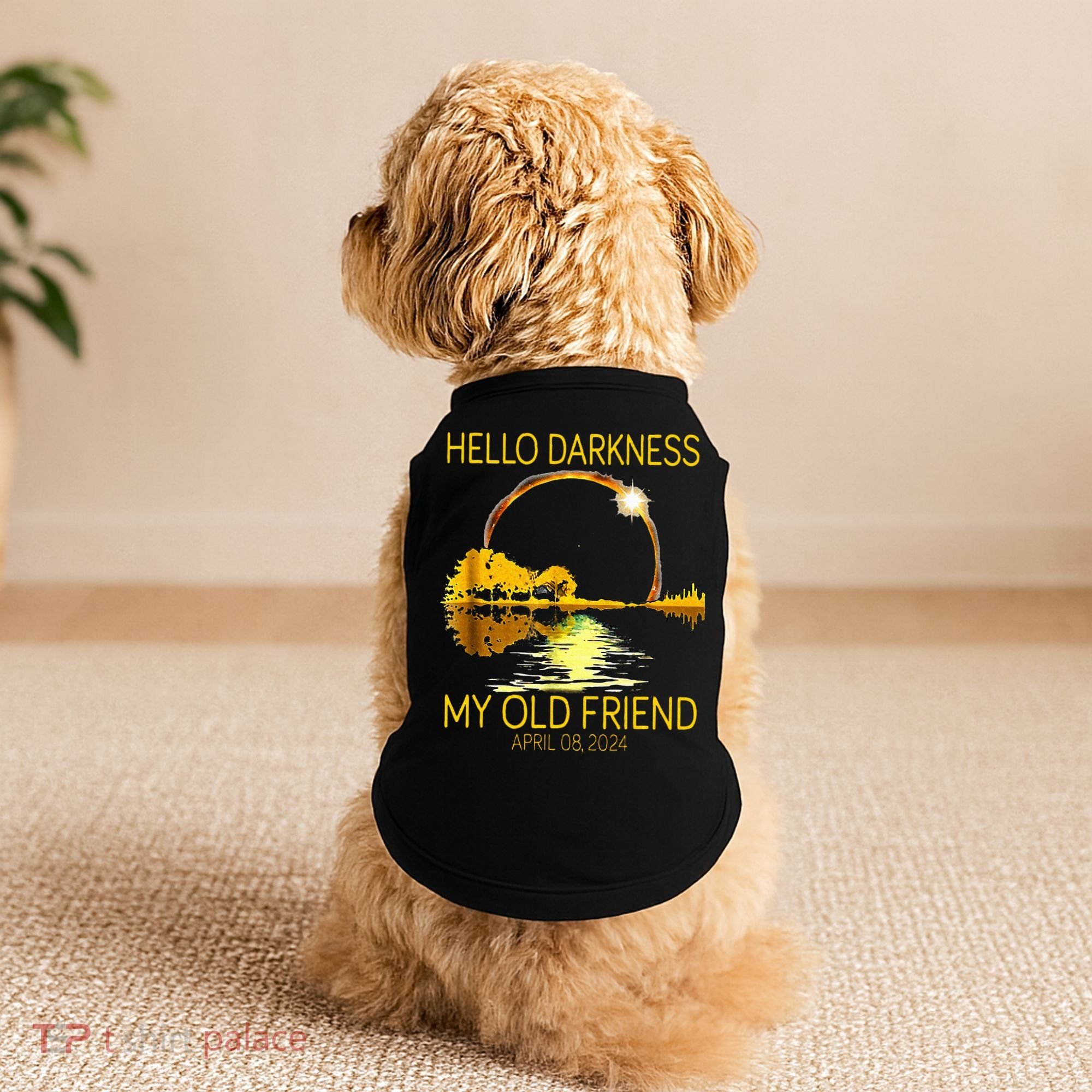 Hello Darkness My Old Friend Funny 2024 Solar Eclipse 4.8.24 Doggie Tank