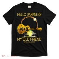 Hello Darkness My Old Friend Funny 2024 Solar Eclipse 4.8.24 T-Shirt thumb 0