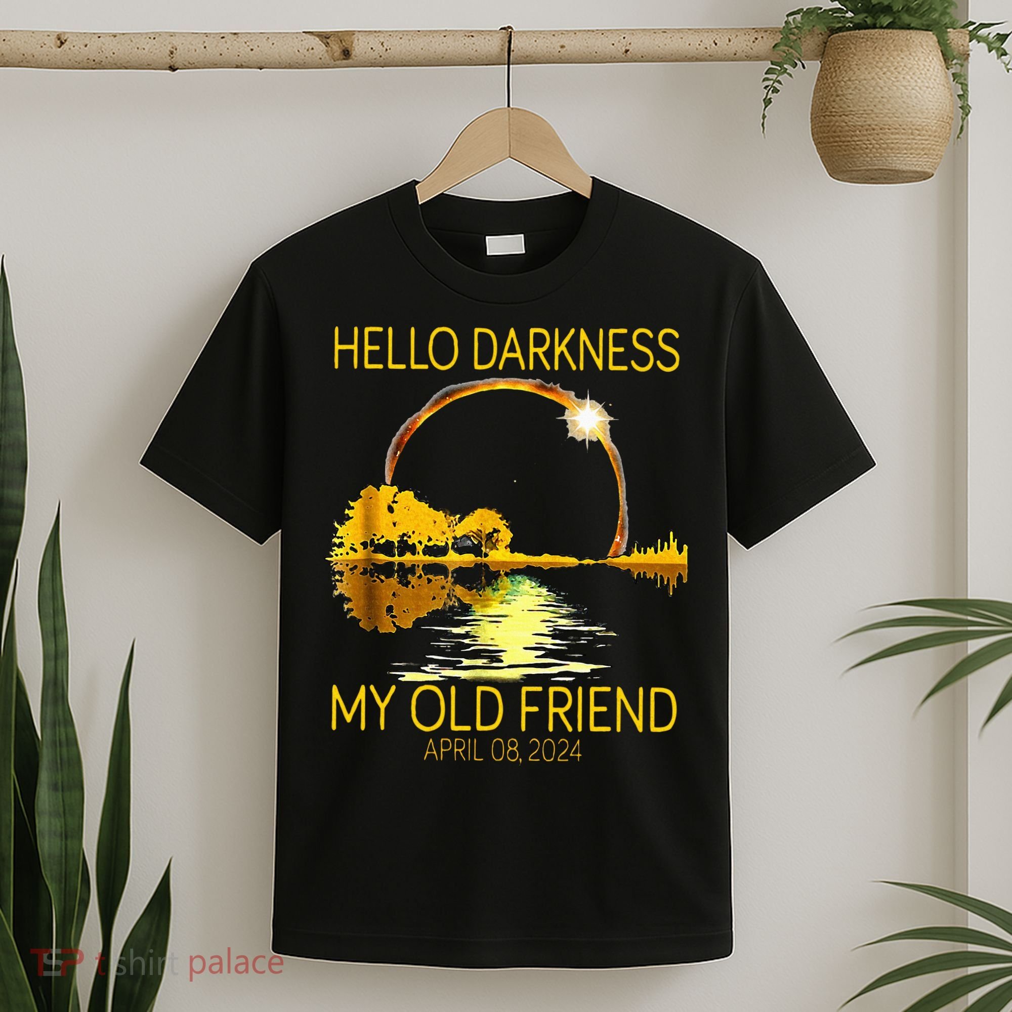 Hello Darkness My Old Friend Funny 2024 Solar Eclipse 4.8.24 T-Shirt