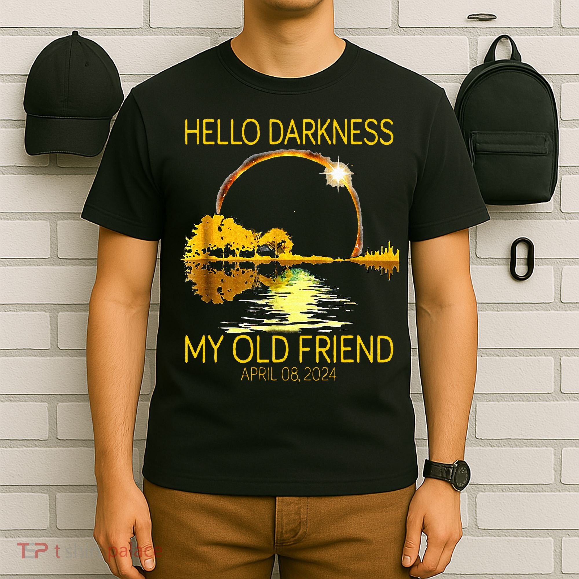 Hello Darkness My Old Friend Funny 2024 Solar Eclipse 4.8.24 T-Shirt