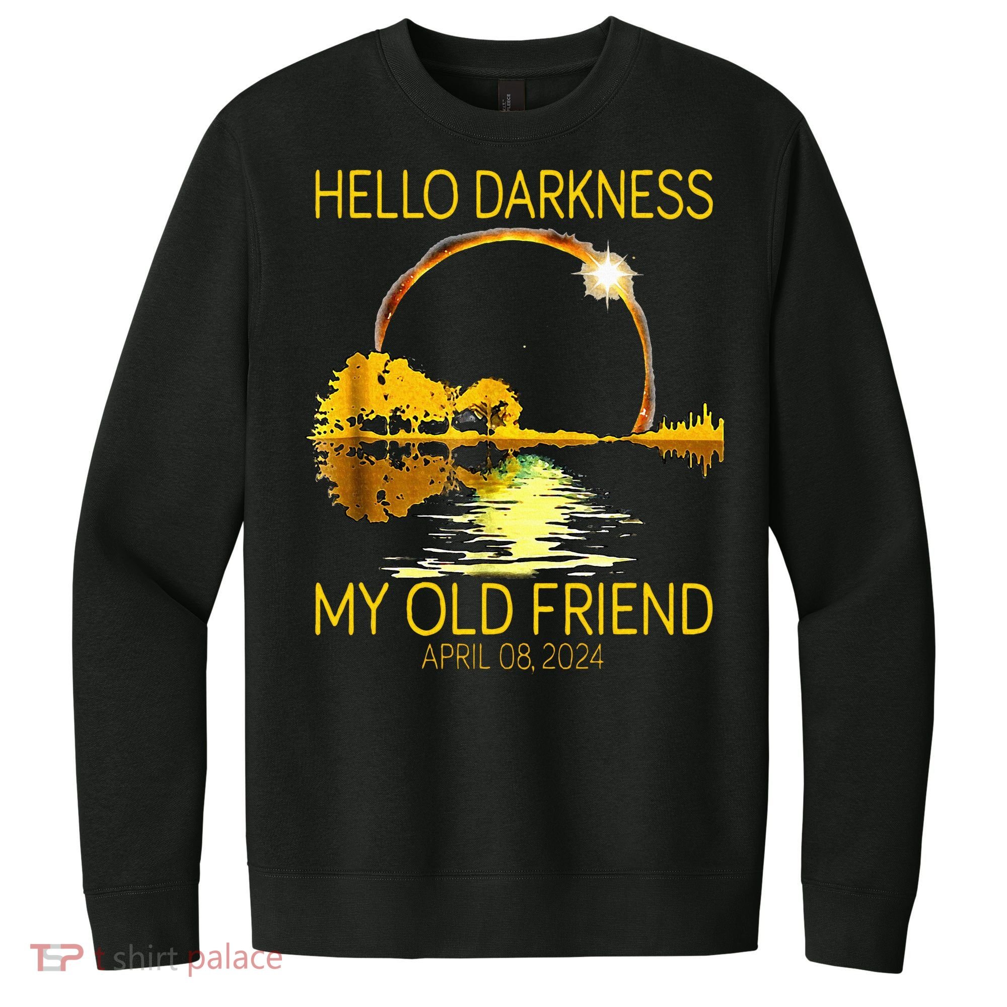 Hello Darkness My Old Friend Funny 2024 Solar Eclipse 4.8.24 V.I.T. Fleece Crew Sweatshirt
