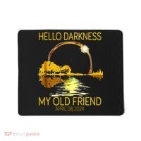 Hello Darkness My Old Friend Funny 2024 Solar Eclipse 4.8.24 Mousepad thumb 0
