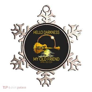 Hello Darkness My Old Friend Funny 2024 Solar Eclipse 4.8.24 Ornament
