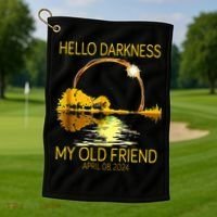 Hello Darkness My Old Friend Funny 2024 Solar Eclipse 4.8.24 Golf Towel thumb 1