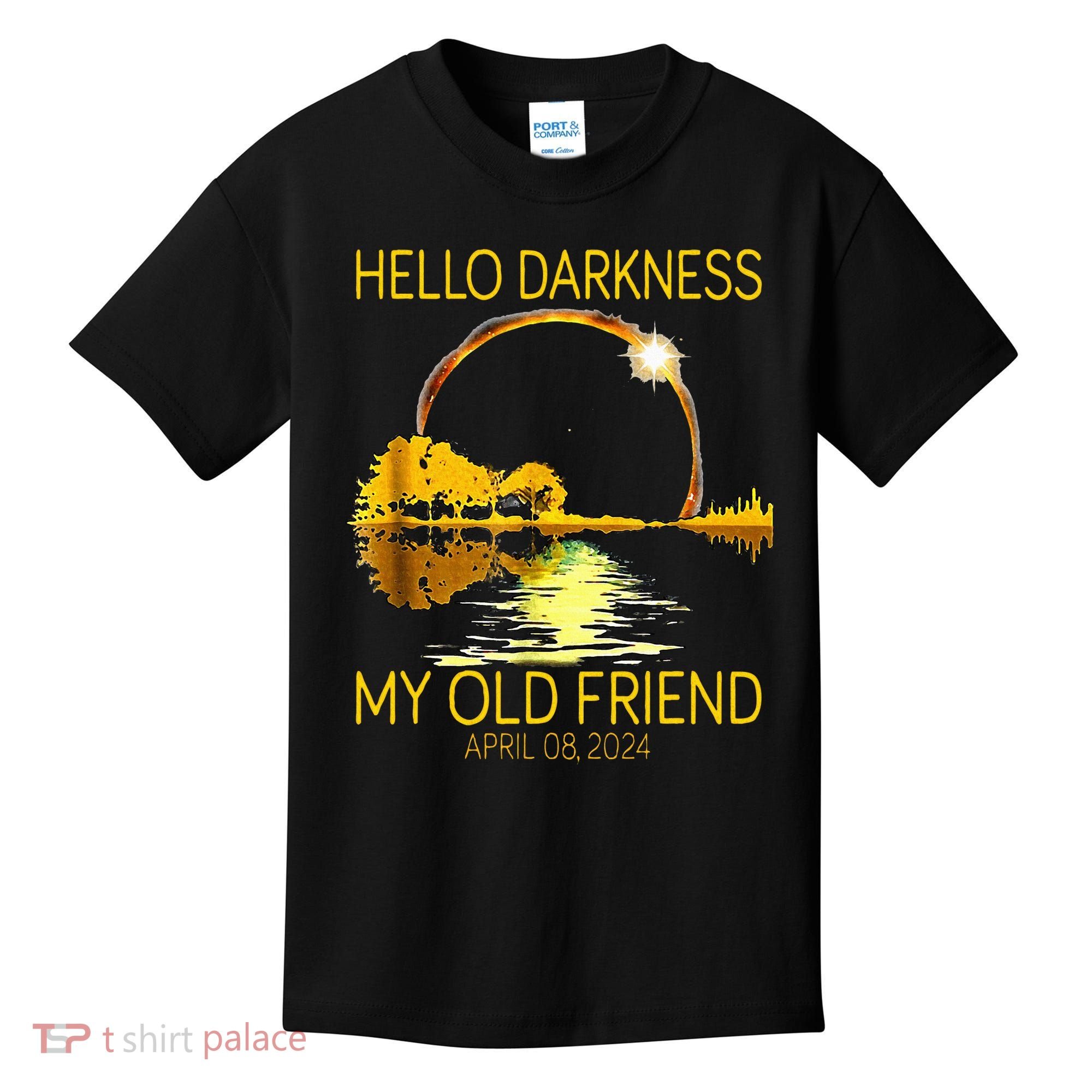 Hello Darkness My Old Friend Funny 2024 Solar Eclipse 4.8.24 Kids T-Shirt