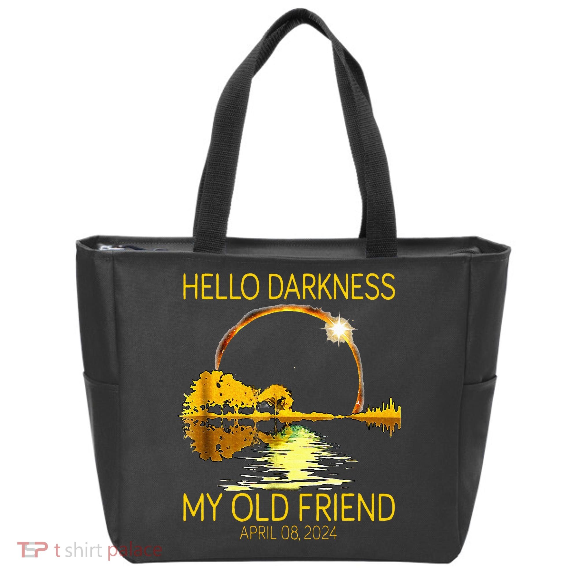 Hello Darkness My Old Friend Funny 2024 Solar Eclipse 4.8.24 Tote Bag