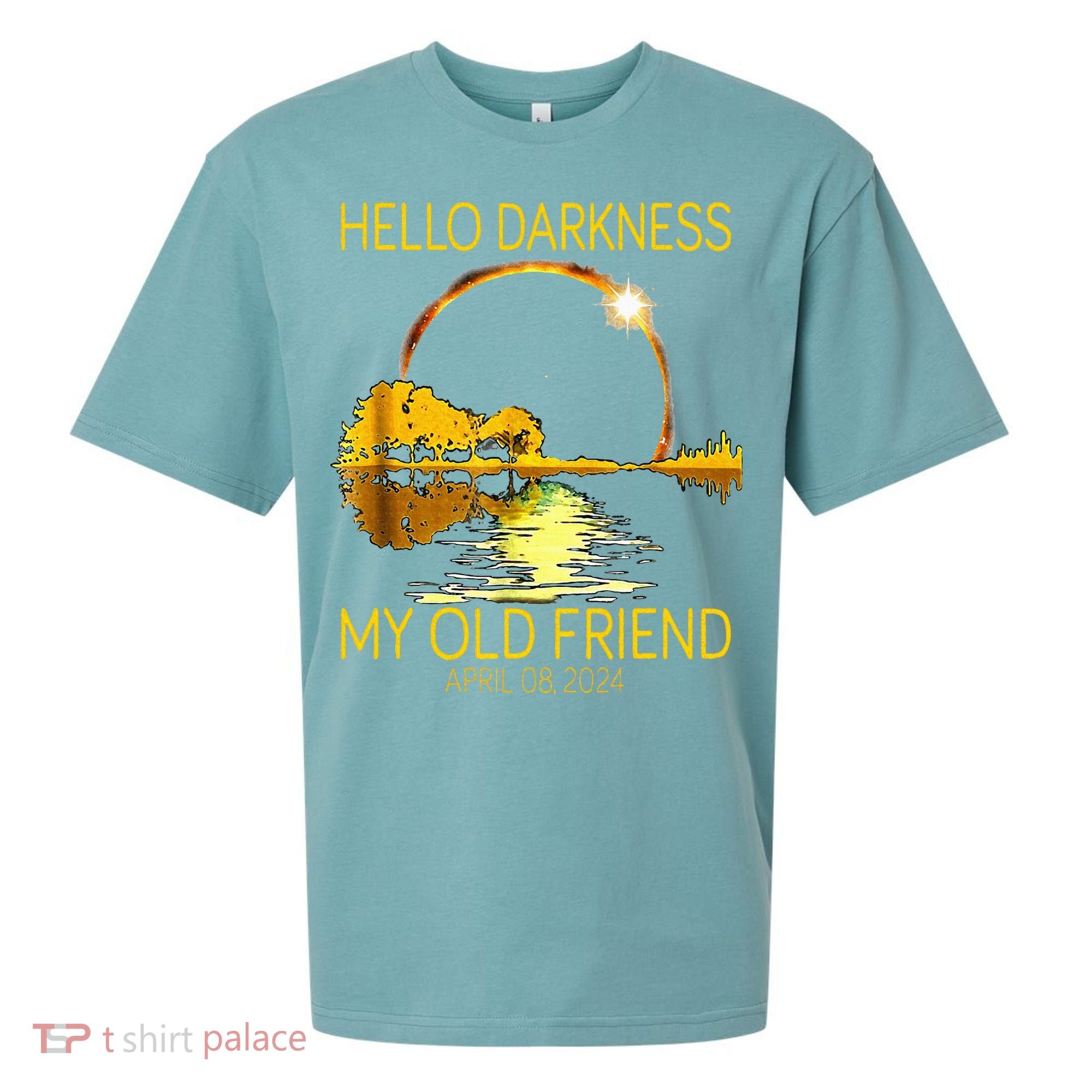 Hello Darkness My Old Friend Funny 2024 Solar Eclipse 4.8.24 Sueded Cloud Jersey T-Shirt