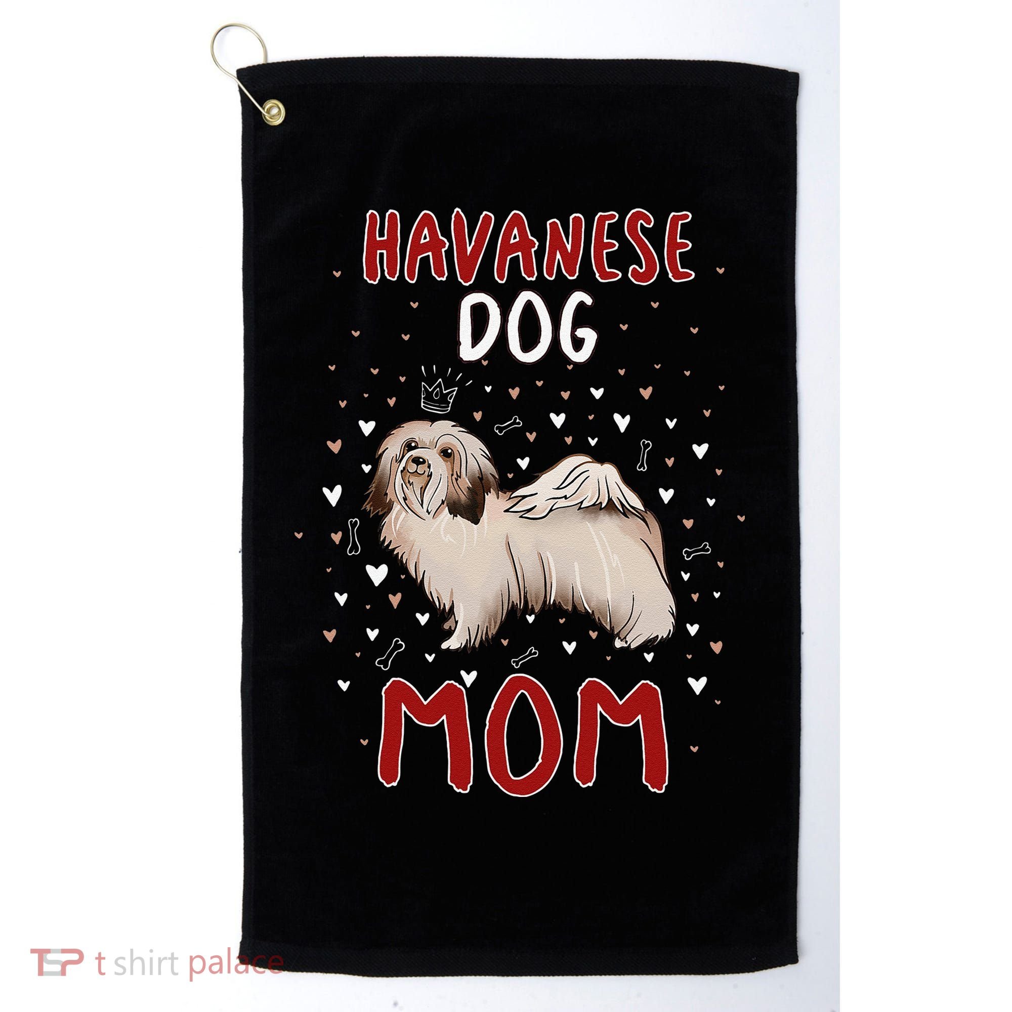 Havanese Dog Mom Funny Havanese Owner Quote For Women Golf Towel