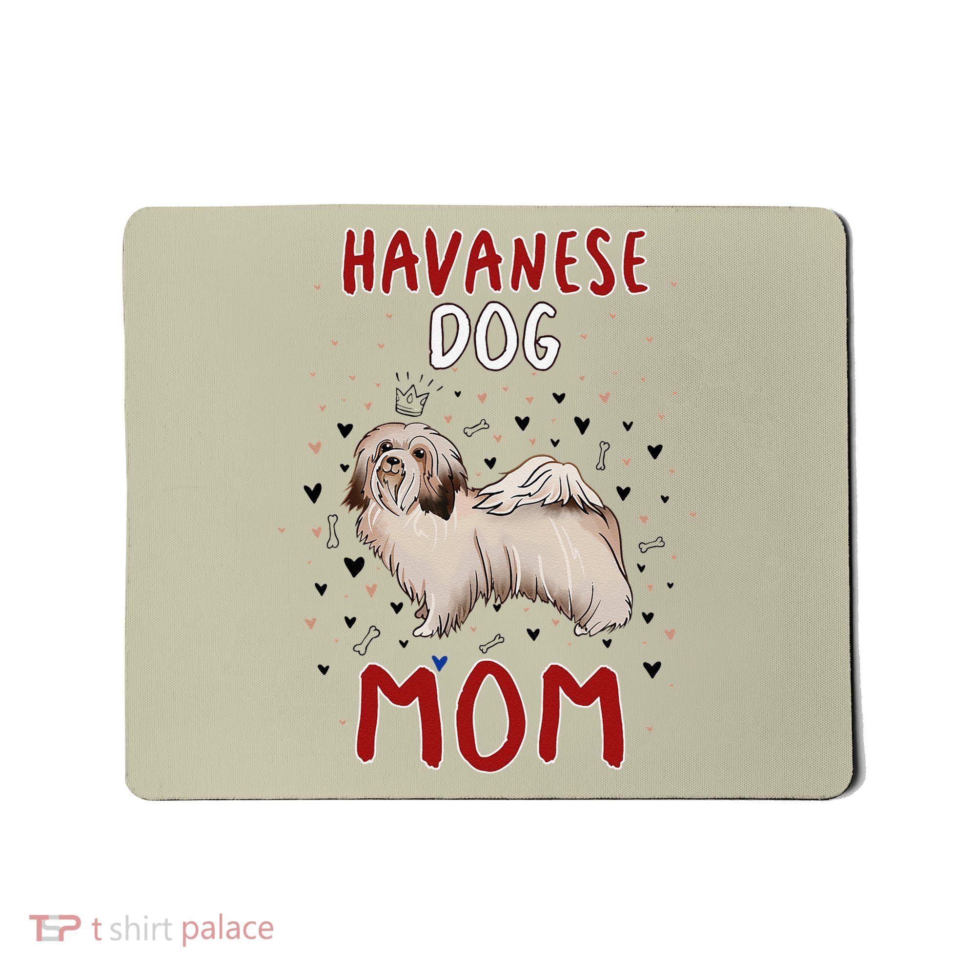 Havanese Dog Mom Funny Havanese Owner Quote For Women Mousepad