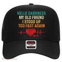 Hello Darkness My Old Friend I Stood Up Too Fast Again Pots Hat thumb 0