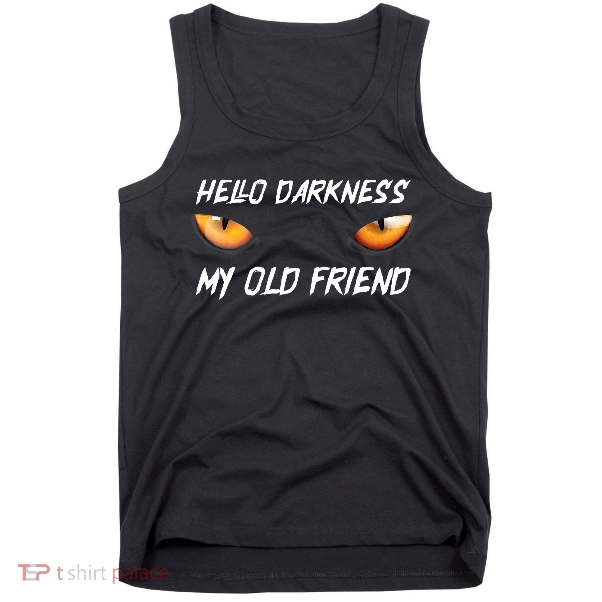 Hello Darkness My Old Friend Halloween Costume Cat Tank Top