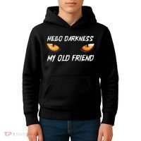 Hello Darkness My Old Friend Halloween Costume Cat Kids Hoodie thumb 4