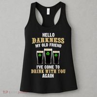 Hello Darkness My Old Friend I’ve Come To Drink With You Again Women's Tank Top thumb 3