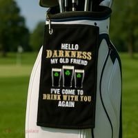 Hello Darkness My Old Friend I’ve Come To Drink With You Again Golf Towel thumb 2