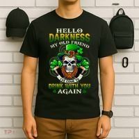 Hello Darkness My Old Friend I’ve Come To Drink With You Again T-Shirt thumb 6